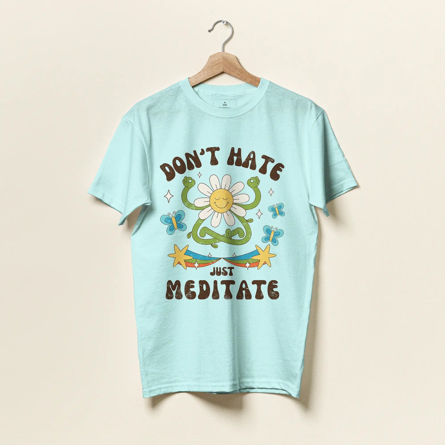 Don't Hate Just Meditate | Unisex Tee