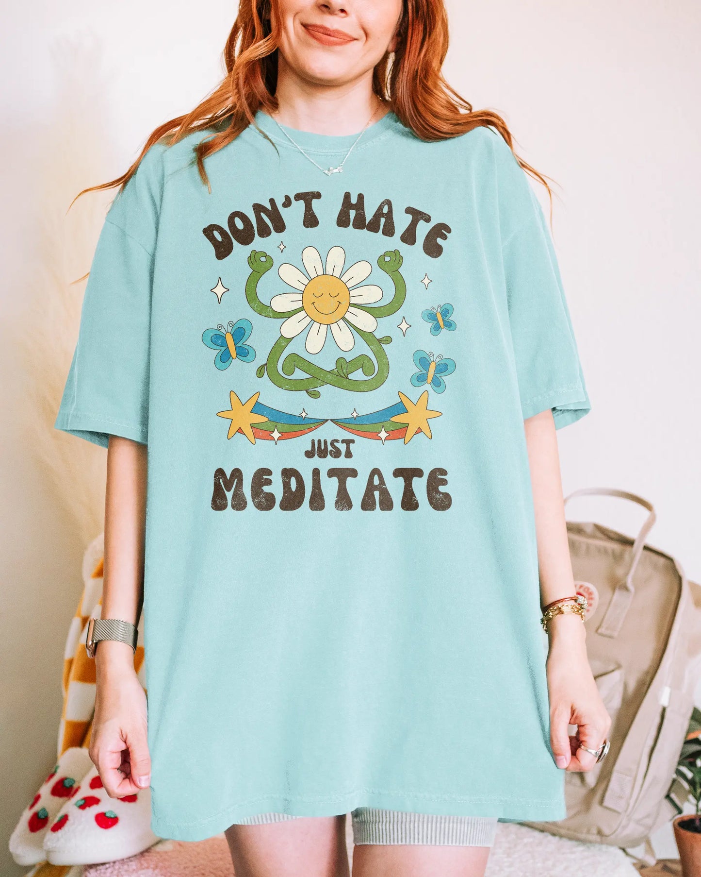 Don't Hate Just Meditate | Unisex Tee