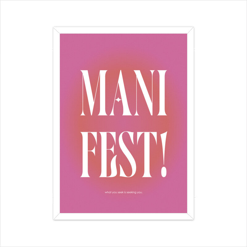 Manifest Pink Aura Poster